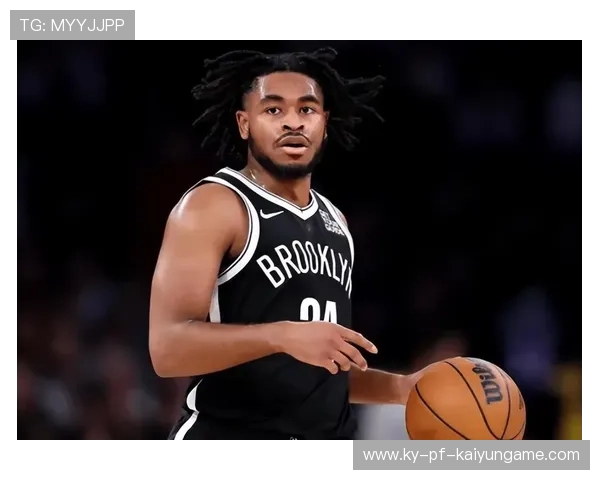 小波特突破制造混乱再添两分,篮网保持火热 小波特突破制造混乱再添两分,篮网保持火热